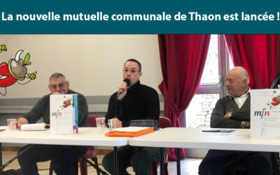 La nouvelle mutuelle communale de Thaon est lancée !